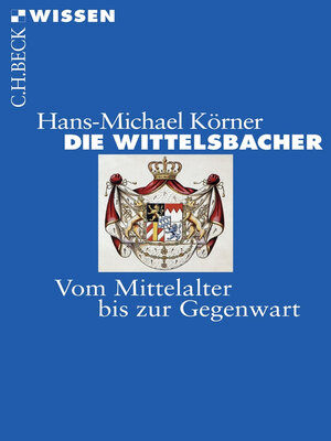 cover image of Die Wittelsbacher